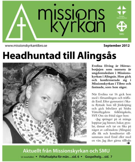 TIDNINGEN MISSIONSKYRKAN | NR 7 2012