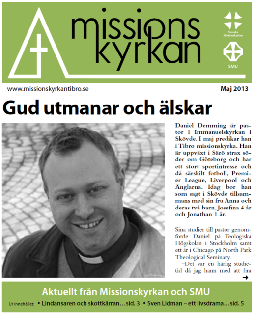 TIDNINGEN MISSIONSKYRKAN | NR 4 2013