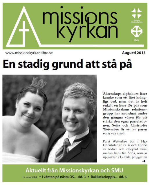 TIDNINGEN MISSIONSKYRKAN | NR 6 2013