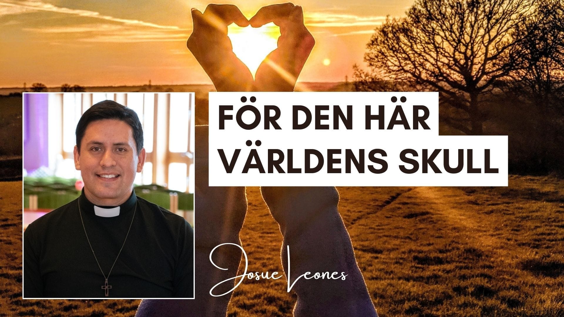 ”För den här världens skull”